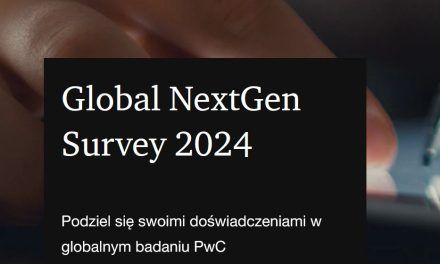 Globalne badanie PwC – Next Gen Survey 2024